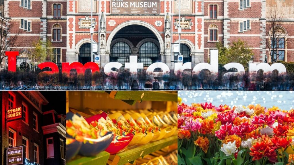 Best cities to visit in Europe: Collage showcasing iconic elements of Amsterdam and the Netherlands: Rijksmuseum, wooden shoes, a steakhouse, and tulip fields.
